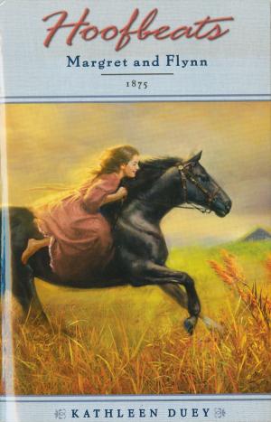 Cover of the book Hoofbeats: Margret and Flynn, 1875 by Bonnie Bader, Who HQ