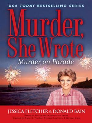 Cover of the book Murder, She Wrote: Murder on Parade by Derek Sherman