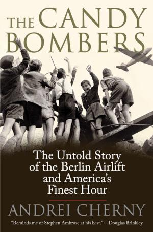 Cover of the book The Candy Bombers by Benito Mussolini