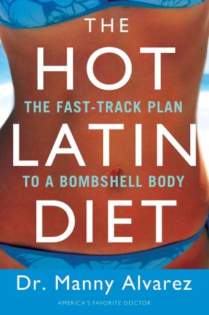 Book cover of The Hot Latin Diet