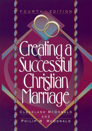 Book cover of Creating a Successful Christian Marriage