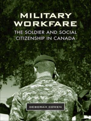 Cover of the book Military Workfare by Rick Csiernik, Rachel Birnbaum, Barbara Decker  Pierce