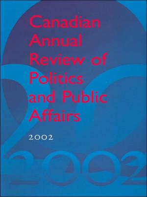 bigCover of the book Canadian Annual Review of Politics and Public Affairs 2002 by 