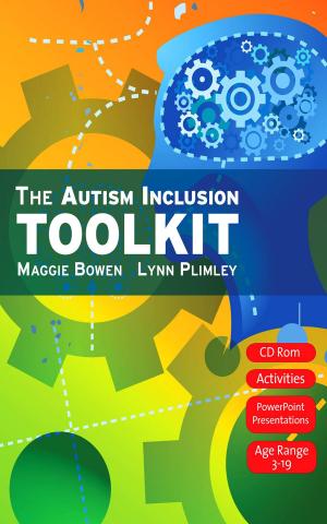 Cover of the book The Autism Inclusion Toolkit by Dr. Robert W. Dillon, Erin M. Klein, Benjamin D. Gilpin, A. J. Juliani