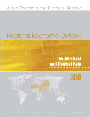 Cover of the book Regional Economic Outlook: Middle East and Central Asia (May 2008) by Anoop  Mr. Singh, Malhar  Mr. Nabar, Papa M Mr. N'Diaye