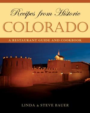 Book cover of Recipes from Historic Colorado