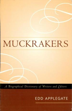 Cover of the book Muckrakers by Paul R. Laird