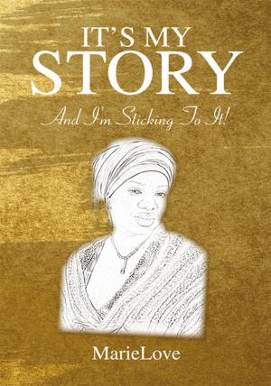 Cover of the book It's My Story by Keysha Wallace -Patton