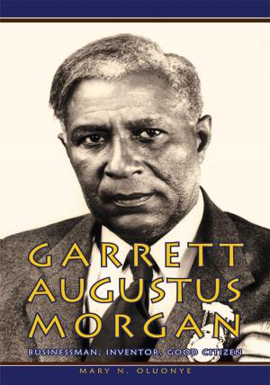 Book cover of Garrett Augustus Morgan