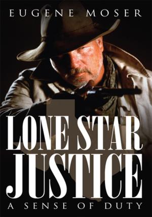 Cover of the book Lone Star Justice by William Flewelling