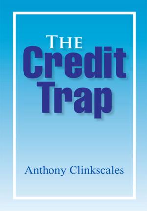 Cover of the book The Credit Trap by Joshua Ray