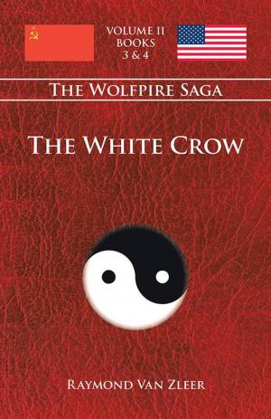 Cover of the book The White Crow by Arizona