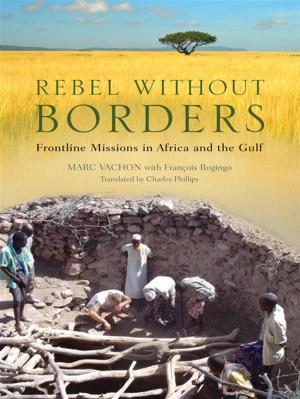 Cover of the book Rebel Without Borders by Paul Vermeersch