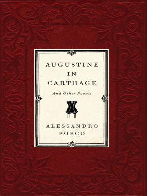 Cover of the book Augustine In Carthage And Other Poems by Brian Harvey