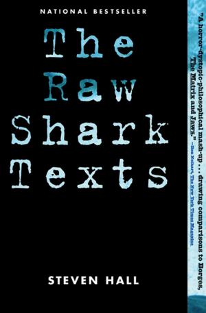 Cover of the book The Raw Shark Texts by Rattawut Lapcharoensap