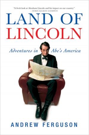 Cover of the book Land of Lincoln by Pascal Mercier
