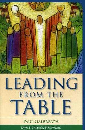 Cover of the book Leading from the Table by Connie L. Schaffer, Meg White, Corine Meredith Brown