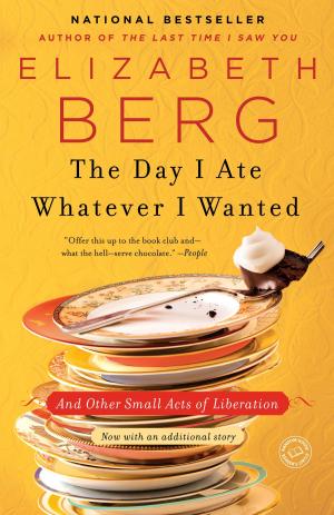 Cover of the book The Day I Ate Whatever I Wanted by Sharon Solwitz