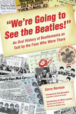 Cover of the book "We're Going to See the Beatles!" by Carole A Travis-Henikoff