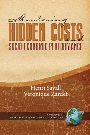 Cover of the book Mastering Hidden Costs and SocioEconomic Performance by Jerry L. McCaffery, Lawrence R. Jones