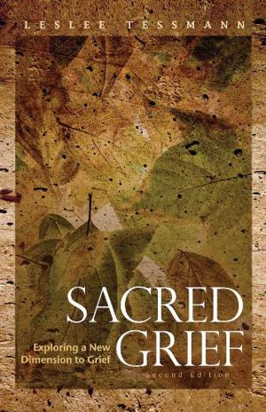 Cover of the book Sacred Grief by Bob Rich
