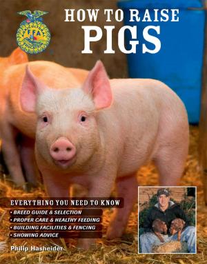 Cover of the book How to Raise Pigs by Jennifer Simonson