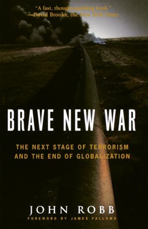 Cover of the book Brave New War by Bruce Fogle, D.V.M., M.R.C.V.S.