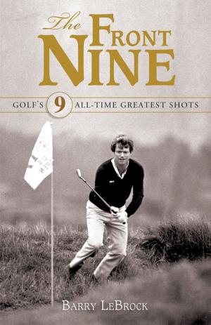 Cover of the book The Front Nine by Dorothee Haering
