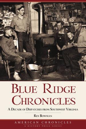 Cover of the book Blue Ridge Chronicles by Marvin Carlberg, Chris Epting