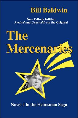 Cover of the book THE MERCENARIES: Director's Cut Edition by Carl L. Gabriel Jr.