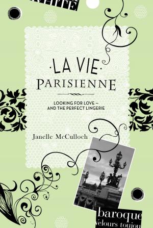 Cover of the book La Vie Parisienne by William Cull, Aaron Pegram