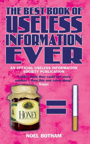 Cover of the book Best Book of Useless Information Ever by Matt & Tom Oldfield
