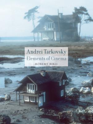 Cover of the book Andrei Tarkovsky by Nigel Whiteley