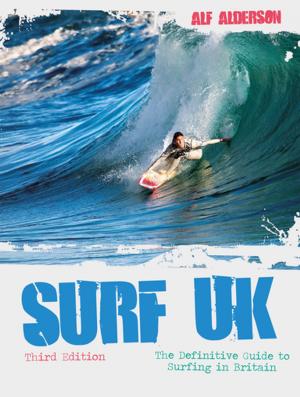 Cover of the book Surf UK by Gavin Le Sueur