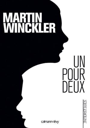 Cover of the book Un pour deux by Gilbert Sinoué