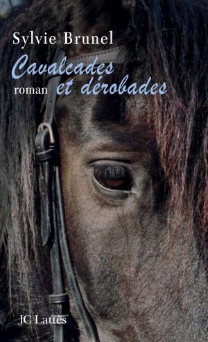 Book cover of Cavalcades et dérobades