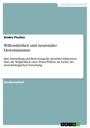 Cover of the book Willensfreiheit und neuronaler Determinismus by Stephan Baier