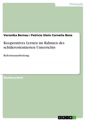 Cover of the book Kooperatives Lernen im Rahmen des schülerorientierten Unterrichts by Anonym