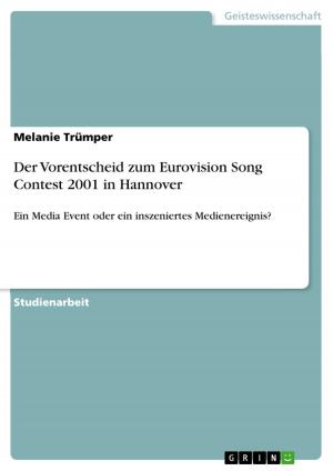 Cover of the book Der Vorentscheid zum Eurovision Song Contest 2001 in Hannover by Claudia Küper