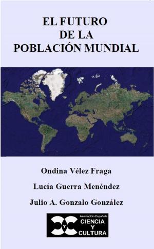 Book cover of El futuro de la población mundial