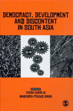 Cover of the book Democracy, Development and Discontent in South Asia by 