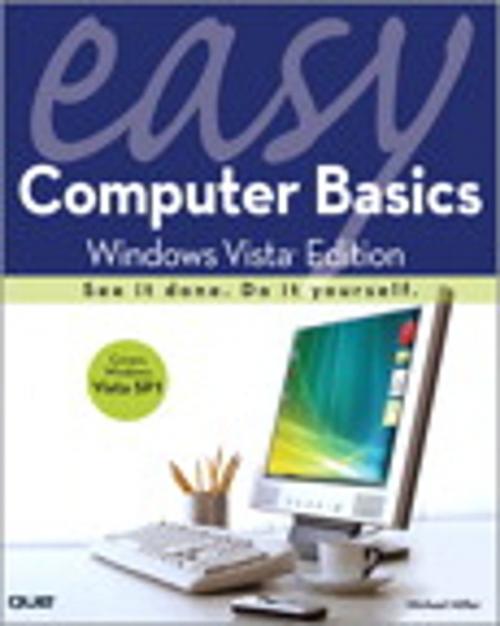 Cover of the book Easy Computer Basics, Windows Vista Edition by Michael Miller, Pearson Education
