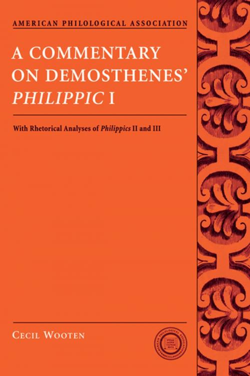 Cover of the book A Commentary on Demosthenes' Philippic I by Cecil Wooten, Oxford University Press