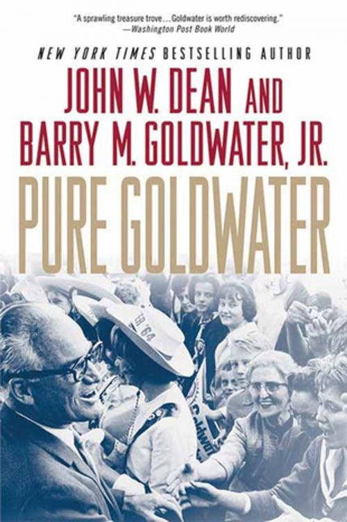 Cover of the book Pure Goldwater by John W. Dean, Barry M. Goldwater Jr., St. Martin's Press