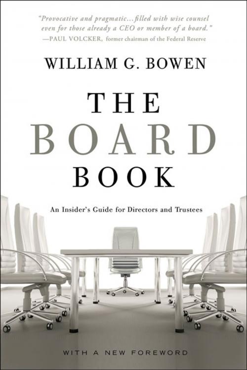 Cover of the book The Board Book: An Insider's Guide for Directors and Trustees by William G. Bowen, W. W. Norton & Company
