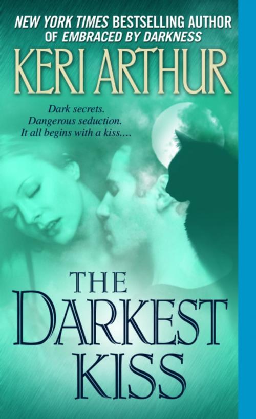 Cover of the book The Darkest Kiss by Keri Arthur, Random House Publishing Group