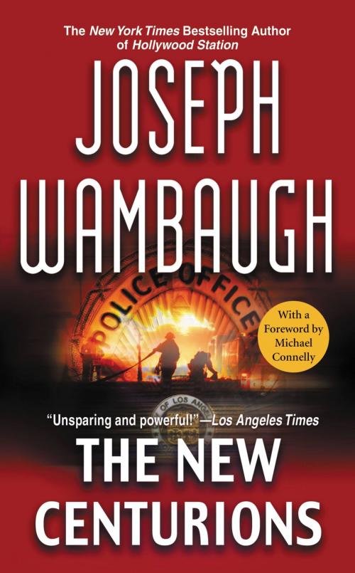 Cover of the book The New Centurions by Joseph Wambaugh, Grand Central Publishing