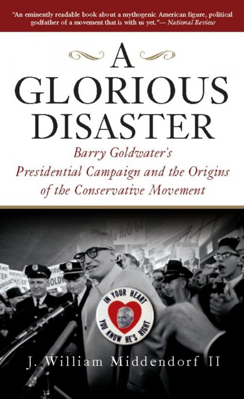Cover of the book A Glorious Disaster by J. William Middendorf II, Basic Books