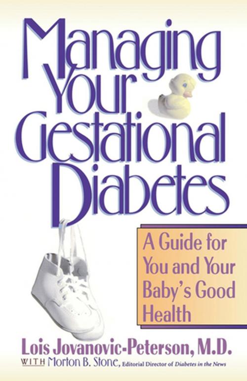 Cover of the book Managing Your Gestational Diabetes by Lois Jovanovic-Peterson, Turner Publishing Company