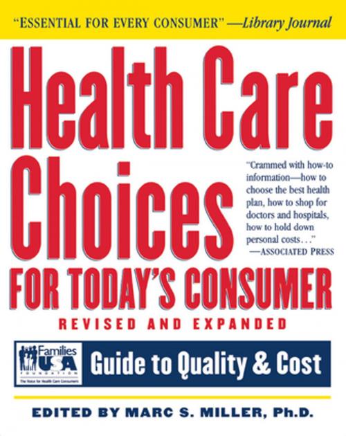Cover of the book Health Care Choices for Today's Consumer by , Turner Publishing Company